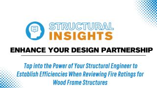 Enhance Your Design Partnership: Utilize Your Structural P.E. For an Efficient Fire Rating Review